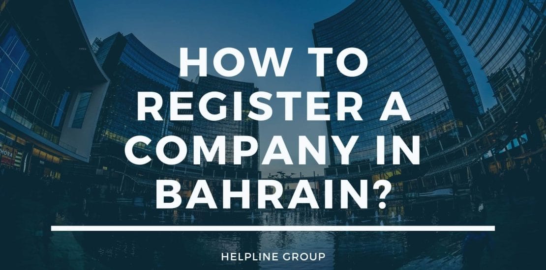 how to Register a company in Bahrain