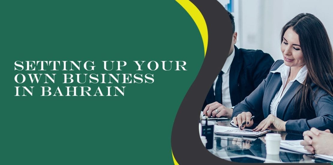 setting up your own business in bahrain