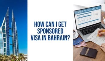 How can I get sponsored visa in Bahrain?