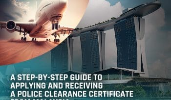 A step-by-step guide to applying and receiving a Police Clearance Certificate from Malaysia