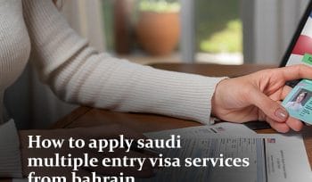 Saudi multiple entry visa services