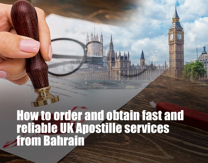 uk apostille services from bahrain