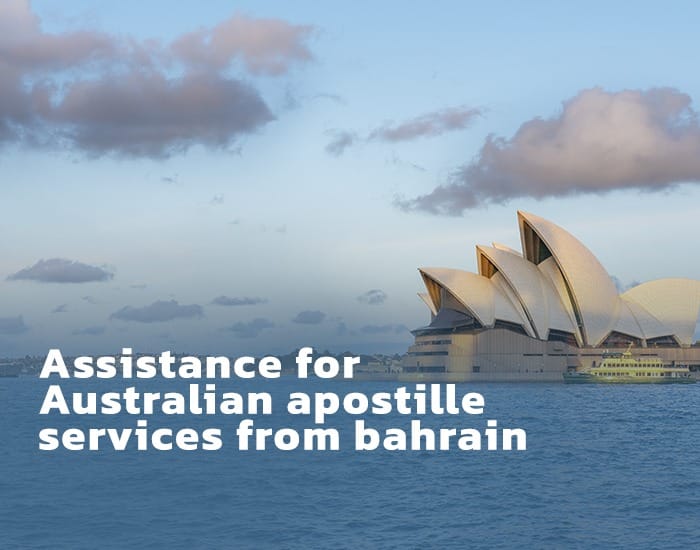 Australian apostille services from bahrain