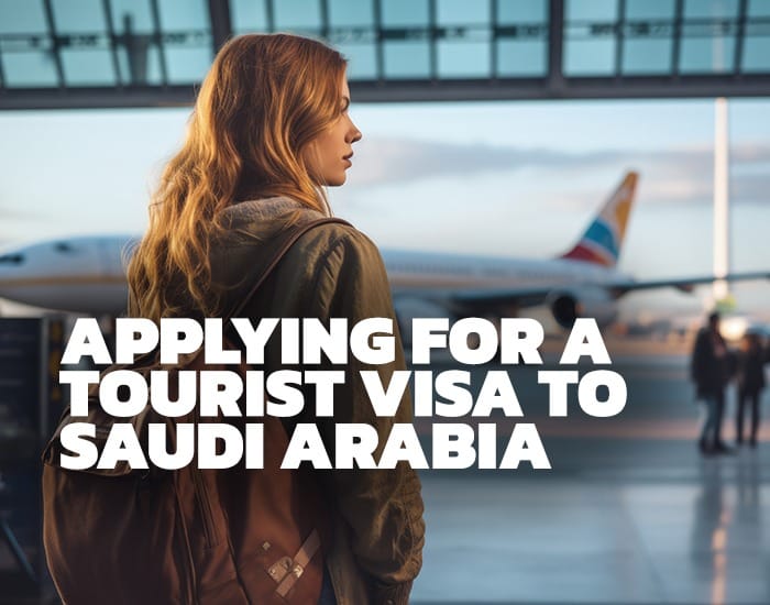 tourist visa to Saudi Arabia