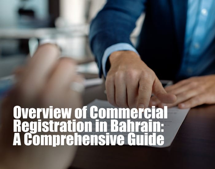 Commercial Registration in Bahrain