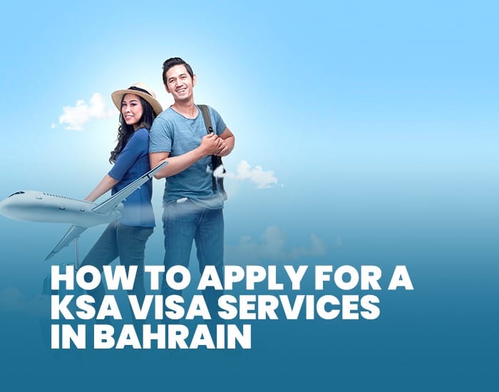 KSA Visa Services in Bahrain