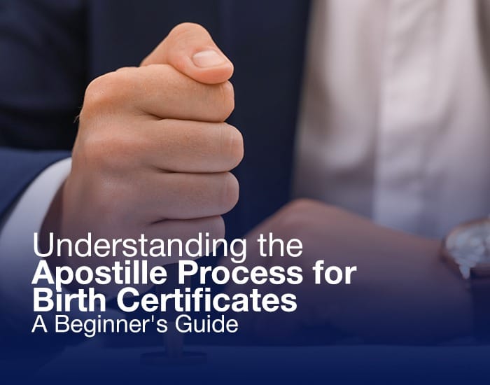 Apostille for Birth Certificate