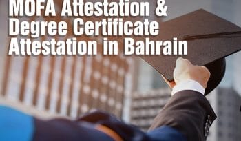 mofa document attestation services in bahrain