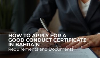 Good Conduct Certificate in Bahrain