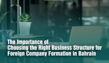 foreign company formation in bahrain