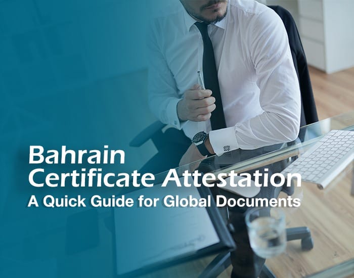 Bahrain Certificate Attestation