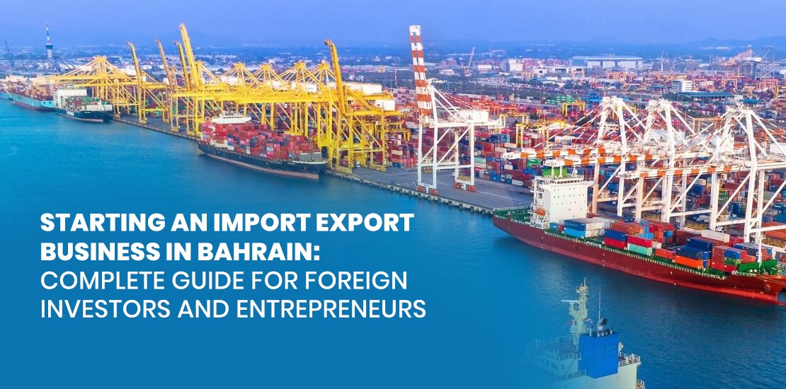 Import Export Business in Bahrain