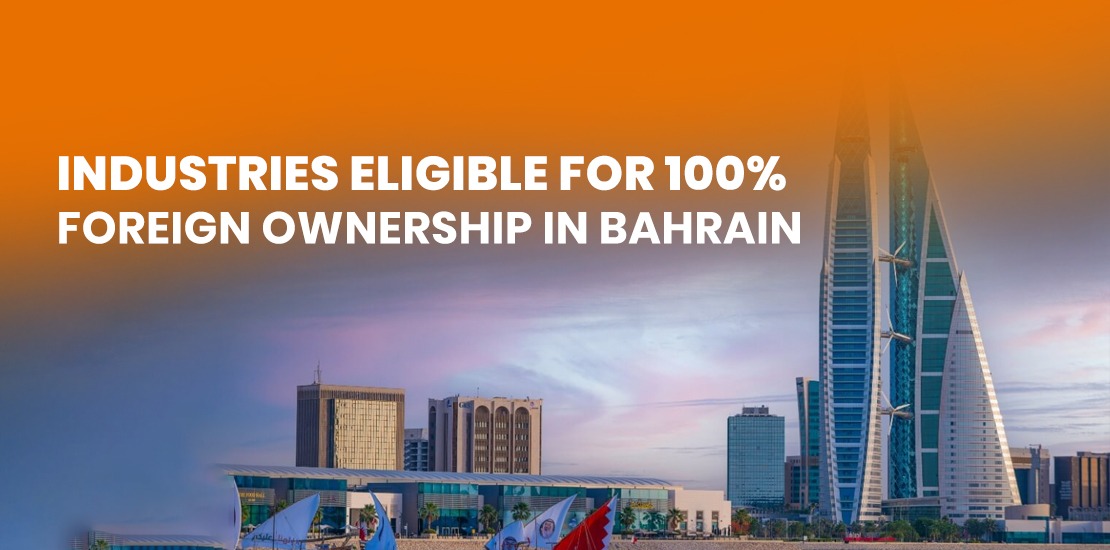 Foreign company formation in Bahrain