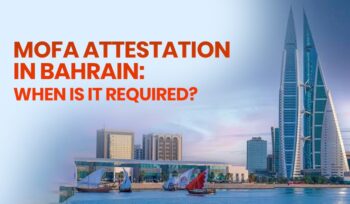MOFA Attestation in Bahrain