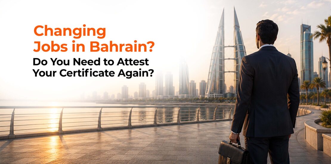 Certificate Attestation in Bahrain for Job Change
